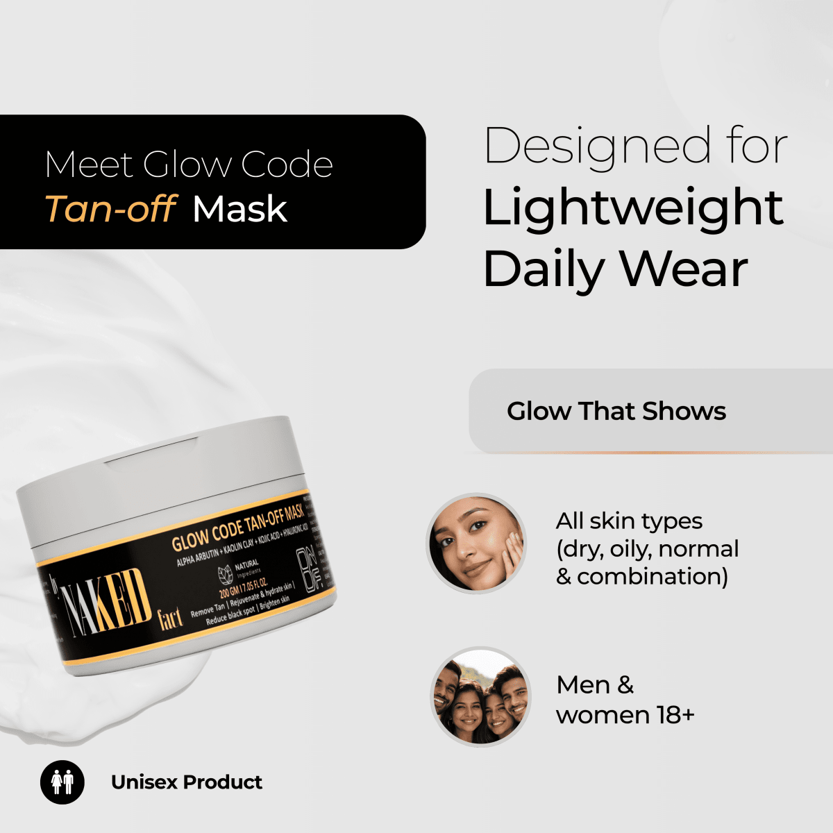 Glow code tan-off mask